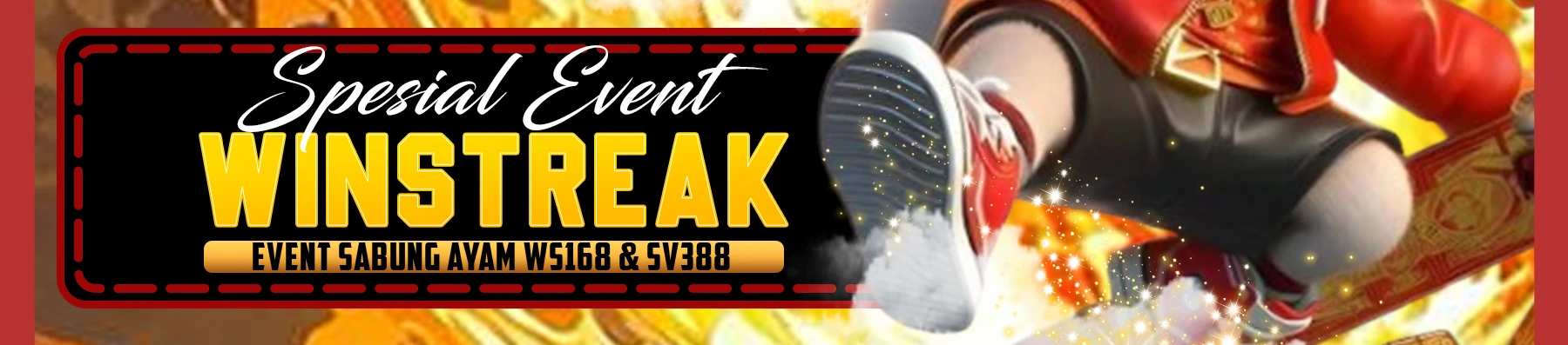 EVENT WINSTREAK SABUNG AYAM