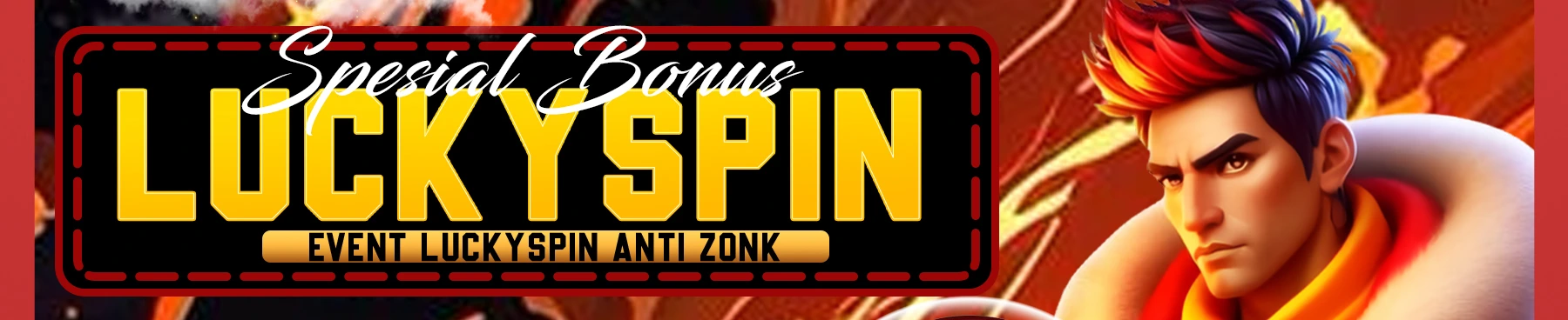 BONUS LUCKY SPIN ANTIZONK